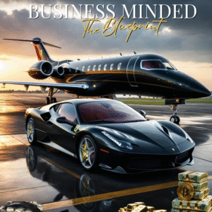 THE BUSINESS MINDED BLUEPRINT